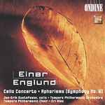 Cover for album: Einar Englund, Eri Klas, Tampere Philharmonic Orchestra – Cello Concerto / Symphony No. 6 