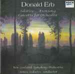Cover for album: Donald Erb - New Zealand Symphony Orchestra, James Sedares – Solstice • Evensong • Concerto For Orchestra(CD, )