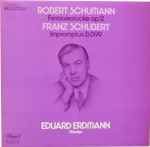 Cover for album: Robert Schumann, Franz Schubert, Eduard Erdmann – Fantasiestücke Op. 12 / Impromptus D. 899(LP)