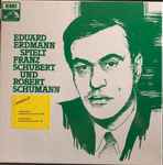 Cover for album: Eduard Erdmann spielt Franz Schubert und Robert Schumann(3×LP)