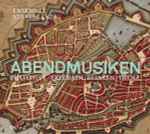 Cover for album: Ensemble Stravaganza, Buxtehude / Erlebach / Reinken / Theile – Abendmusiken(CD, )