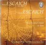 Cover for album: Thierry Escaich Joue/Plays Thierry Escaich (Œuvres Pour Orgue & Voix)(CD, )