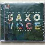 Cover for album: Beffa - Escaich - Kaspar, Saxo Voce – Tohu-Bohu(CD, Album)