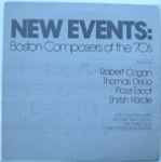 Cover for album: Robert Cogan, Thomas DeLio, Pozzi Escot, Shirish Korde – New Events: Boston Composers Of The '70's(LP)