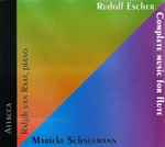 Cover for album: Rudolf Escher, Marieke Schneemann – Complete Music For Flute(CD, )