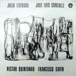 Cover for album: Julio Estrada, José Luis González (10), Francisco Savin, Héctor Quintanar – Volumen 2(LP, Mono)
