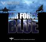 Cover for album: The United States Air Force Band – Air Force Blue