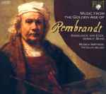 Cover for album: Sweelinck, Van Eyck, Verrijt, Buns - Musica Amphion, Pieter-Jan Belder – Music From The Golden Age Of Rembrandt
