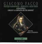 Cover for album: Giacomo Facco, Albalonga, I Febi Armonici, Anibal E. Cetrangolo – Festejo Harmonico - Serenata a Seis Vozes(CD, Album, Stereo)