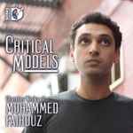Cover for album: Critical Models (Chamber Works Of Mohammed Fairouz)(CD, Album)