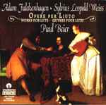 Cover for album: Adam Falckenhagen, Sylvius Leopold Weiss, Paul Beier – Opere Per Liuto(CD, Album)