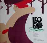 Cover for album: Melodien Von Leo Fall(LP, Compilation)