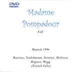 Cover for album: Madame Pompadour(DVD, DVD-Video, NTSC, Stereo)
