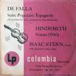 Cover for album: De Falla, Paul Kochanski - Hindemith - Isaac Stern, Alexander Zakin – Suite Populaire Espagnole / Sonata (1940)(LP, 10