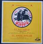 Cover for album: El Retablo De Maese Pedro / El Amor Brujo(LP, Mono)