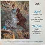 Cover for album: Ravel, De Falla - L'Orchestre De La Philharmonie Tchèque, Antonio Pedrotti – Ma Mère L´Oye / Pavane Pour Une Infante Défunte / Noches En Los Jardines De España