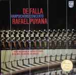 Cover for album: De Falla, Rafael Puyana – Harpsichord Concerto
