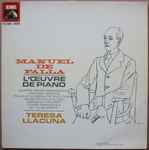 Cover for album: Manuel De Falla - Teresa Llacuna – L'Œuvre De Piano(LP, Album, Stereo)