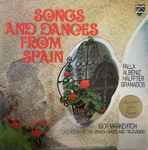 Cover for album: M. De Falla, I. Albéniz, E Granados, E. Halffter, Orquesta Sinfónica de RTVE, Igor Markevitch – Songs And Dances From Spain(LP)
