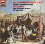Cover for album: Falla / Albéniz, Aldo Ciccolini, Royal Philharmonic Orchestra, Enrique Bátiz – Nights In The Gardens Of Spain / Piano Concerto