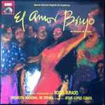 Cover for album: Manuel De Falla / Various – El Amor Brujo (Banda Sonora Original)