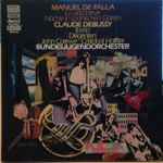 Cover for album: Manuel De Falla, Claude Debussy / Cristóbal Halffter, John Carewe, Bundesjugendorchester – La Vida Breve - Nächte In Spanischen Gärten - Iberia(LP)