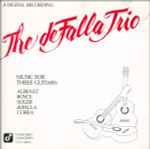Cover for album: The de Falla Trio, Albeniz, Boyce, Soler, deFalla, Corea – Music For Three Guitars