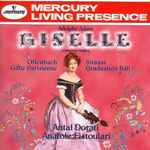 Cover for album: Adolphe Adam / Strauss / Offenbach / Anatole Fistoulari Conducting The London Symphony Orchestra / Antal Dorati Conducting The Minneapolis Symphony Orchestra – Giselle • Graduation Ball • Gaîté Parisienne(2×CD, Compilation)