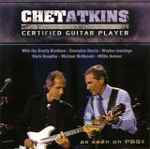 Cover for album: Certified Guitar Player - As Seen On PBS