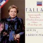 Cover for album: Alicia De Larrocha, Falla – 4 Piezas Españolas / Fantasia Bética / 