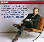 Cover for album: Luciano Berio, Giuseppe Verdi, Manuel De Falla, José Carreras, English Chamber Orchestra – Canzoni - Canciones - Songs