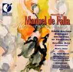 Cover for album: Manuel De Falla, Eduardo Mata, Simón Bolívar Symphony Orchestra Of Venezuela – Music Of Manuel Da Falla(CD, Album)