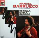 Cover for album: Manuel Barrueco – Spielt/ Plays/ Joue De Falla Ponce Rodrigo
