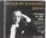 Cover for album: Joaquin Soriano - Mompou, De Falla, Viñes – Mompou, De Falla, Viñes(CD, Album)