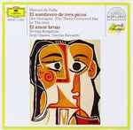 Cover for album: Manuel De Falla - Teresa Berganza, Seiji Ozawa, Garcia Navarro – El Sombrero De Tres Picos - El Amor Brujo