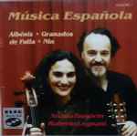 Cover for album: Duo Burstein & Legnani - Albéniz • Granados • De Falla • Nin – Música Española Volume I(CD, )