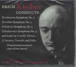 Cover for album: Erich Kleiber Conducts Beethoven, Borodin, Schubert, Tchaikovsky, Corelli, Weber, J. Strauss, Dvořák , And Falla – Erich Kleiber Conducts Four Complete Concerts With The NBC Symphony(4×CD, Mono)