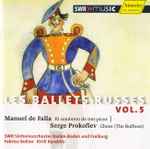 Cover for album: Manuel De Falla | Serge Prokofiev, SWR Sinfonieorchester Baden-Baden Und Freiburg, Fabrice Bollon · Kirill Karabits – El Sombrero De Tres Picos | Chout (The Buffon)(CD, )