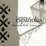 Cover for album: Falla, Granados, Rodrigo - Bernarda Fink · Anthony Spiri – Canciones Españolas(CD, Album)