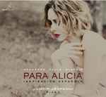 Cover for album: Granados - Falla - Albéniz / Judith Jaúregui – Para Alicia (Inspiración Española)(CD, Album)