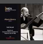 Cover for album: Alberto Mesirca Musiche Di Canova da Milano, Scarlatti, Sor, Regondi, Josè, De Falla – Solo Recital(CD, Album)