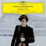 Cover for album: Daniel Lozakovich, Stanislav Soloviev, Brahms, Debussy, Elgar, Falla, Gluck, Kreisler – Spirits(8×File, FLAC, Album)