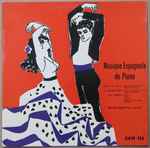 Cover for album: Manuel De Falla / Enrique Granados / Issac Albeniz, Michel Queval – Musique Espagnole De Piano(LP, Album)