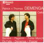 Cover for album: Patrick + Thomas Demenga - Barrière, Paganini, Furrer-Münch, De Falla, Demenga, Popper – Cello(CD, )