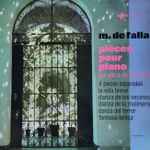 Cover for album: Manuel De Falla, Alicia De Larrocha – Pièces Pour Piano(LP, Mono)