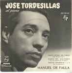 Cover for album: Jose Tordesillas ·  Manuel De Falla – José Tordesillas Al Piano(7