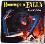 Cover for album: Falla, José Cubiles – Homenaje A Falla(7