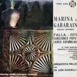 Cover for album: Marina De Gabarain, Falla – Siete Canciones Populares Españolas(7
