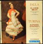 Cover for album: Falla / Turina – El Amor Brujo / Rapsodia Sinfónica