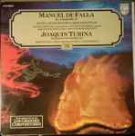 Cover for album: Manuel De Falla, Joaquín Turina – El Amor Brujo / Siete Canciones Populares Españolas / Danzas Fantasticas